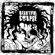 Beautiful Corpse : Dead Together